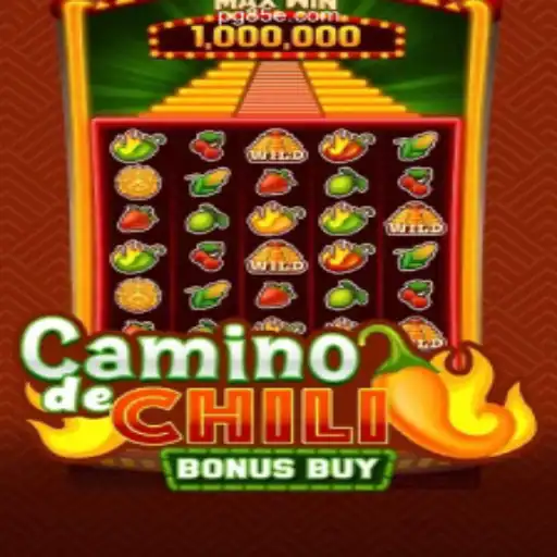 CaminodeChiliBonusBuy: A Spicy Adventure in Online Slots on 85E.COM