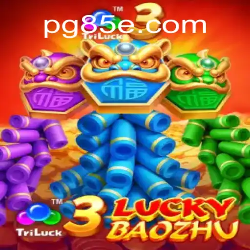 Exploring the Excitement of 3LuckyBaozhu: A Premier Online Slot Experience on 85E.COM