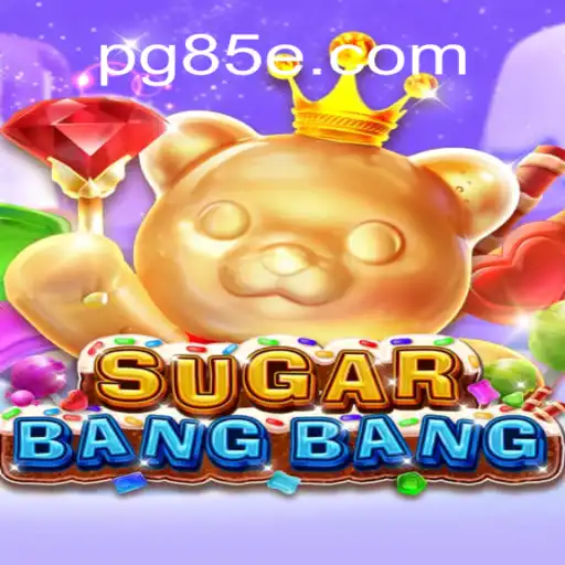 Experience the Thrill of SUGARBANGBANG on the 85E.COM Platform: The Leading Online Slots in Brazil