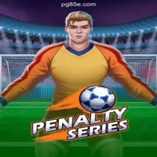 PenaltySeries: The Exciting Online Slots Phenomenon on 85E.COM Platform